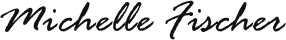 michelle-fischer-signature